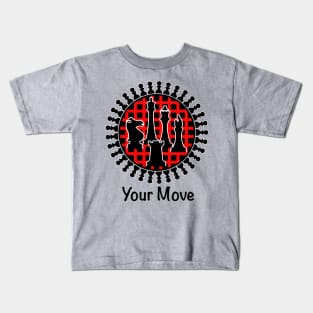 Your Move - Chess Pieces Kids T-Shirt